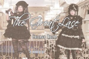 The Great Lace Recap: Journey to Chicago